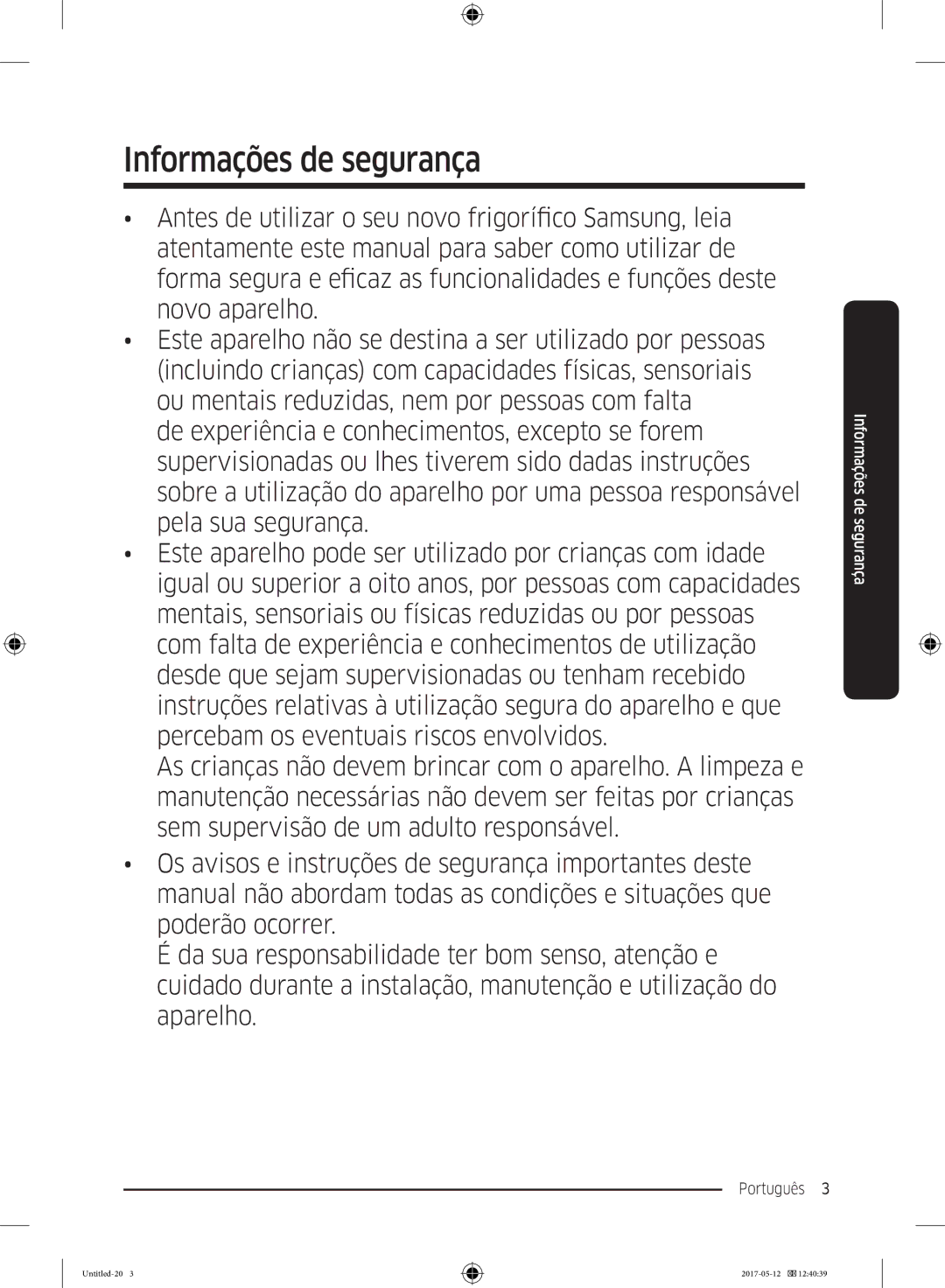 Samsung RR39M7000WW/EF, RR39M7000SA/EF, RR39M7200SA/EF, RR39M7200WW/EF, RR39M7110S9/ES Informações de segurança, Português  